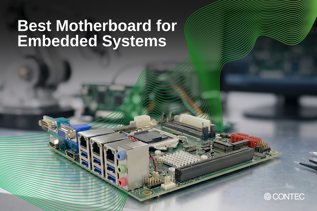 Best Motherboard for Embedded Systems