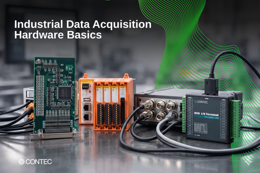 Industrial Data Acquisition Hardware Basics