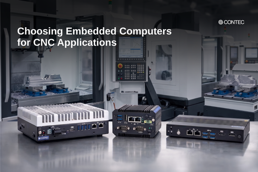 Choosing the Right Embedded Computer for CNC Applications