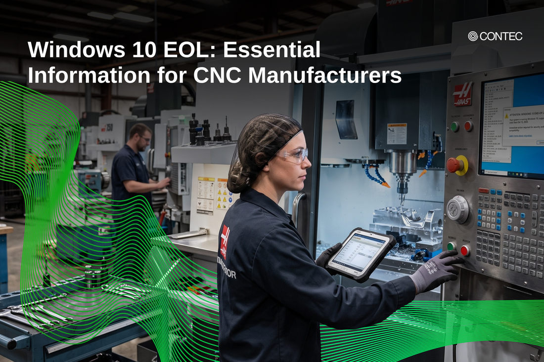 Windows 10 EOL: Essential Information for CNC Manufacturers